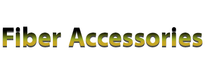 Fiber Accessories