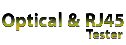 Optical And RJ45 Tester